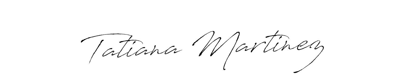 Design your own signature with our free online signature maker. With this signature software, you can create a handwritten (Antro_Vectra) signature for name Tatiana Martinez. Tatiana Martinez signature style 6 images and pictures png