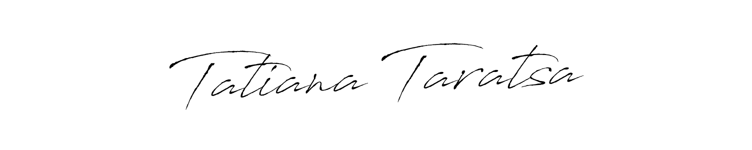 Make a short Tatiana Taratsa signature style. Manage your documents anywhere anytime using Antro_Vectra. Create and add eSignatures, submit forms, share and send files easily. Tatiana Taratsa signature style 6 images and pictures png