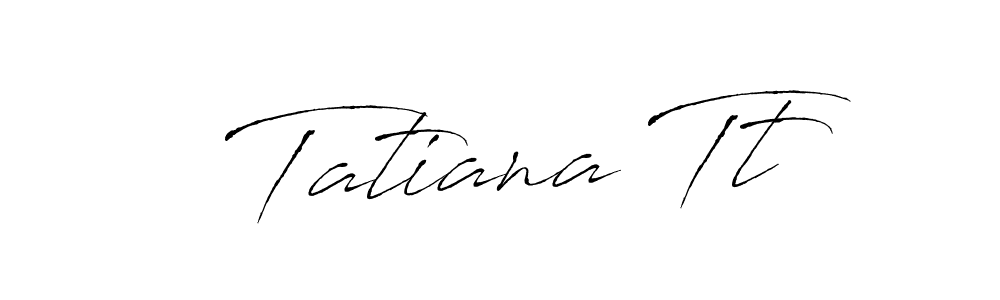 Create a beautiful signature design for name Tatiana Tt. With this signature (Antro_Vectra) fonts, you can make a handwritten signature for free. Tatiana Tt signature style 6 images and pictures png
