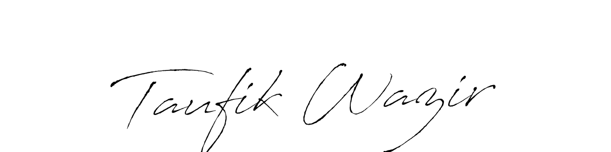 You should practise on your own different ways (Antro_Vectra) to write your name (Taufik Wazir) in signature. don't let someone else do it for you. Taufik Wazir signature style 6 images and pictures png