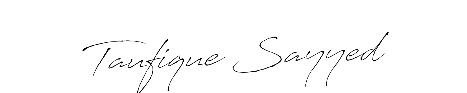 Use a signature maker to create a handwritten signature online. With this signature software, you can design (Antro_Vectra) your own signature for name Taufique Sayyed. Taufique Sayyed signature style 6 images and pictures png