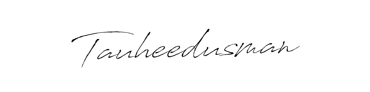 Best and Professional Signature Style for Tauheedusman. Antro_Vectra Best Signature Style Collection. Tauheedusman signature style 6 images and pictures png