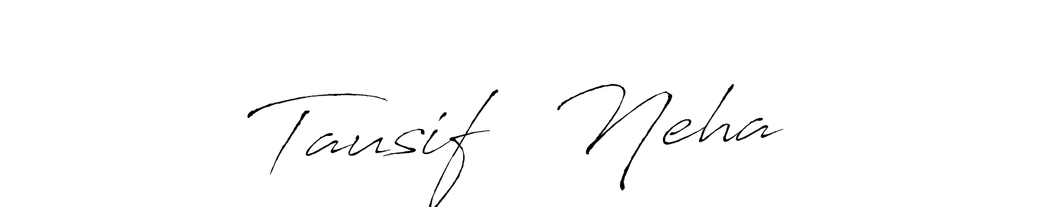 How to make Tausif ♡ Neha signature? Antro_Vectra is a professional autograph style. Create handwritten signature for Tausif ♡ Neha name. Tausif ♡ Neha signature style 6 images and pictures png