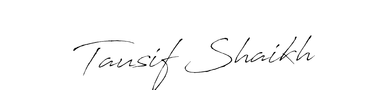 Design your own signature with our free online signature maker. With this signature software, you can create a handwritten (Antro_Vectra) signature for name Tausif Shaikh. Tausif Shaikh signature style 6 images and pictures png