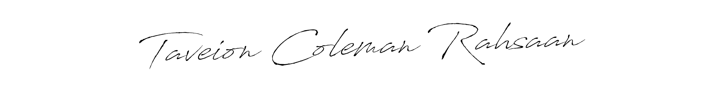How to make Taveion Coleman Rahsaan signature? Antro_Vectra is a professional autograph style. Create handwritten signature for Taveion Coleman Rahsaan name. Taveion Coleman Rahsaan signature style 6 images and pictures png