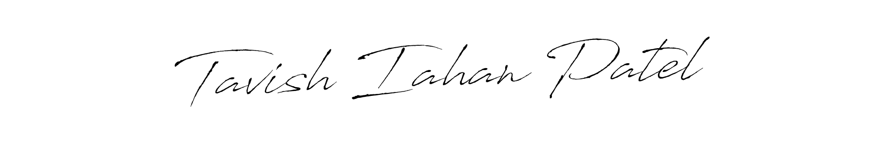 This is the best signature style for the Tavish Iahan Patel name. Also you like these signature font (Antro_Vectra). Mix name signature. Tavish Iahan Patel signature style 6 images and pictures png