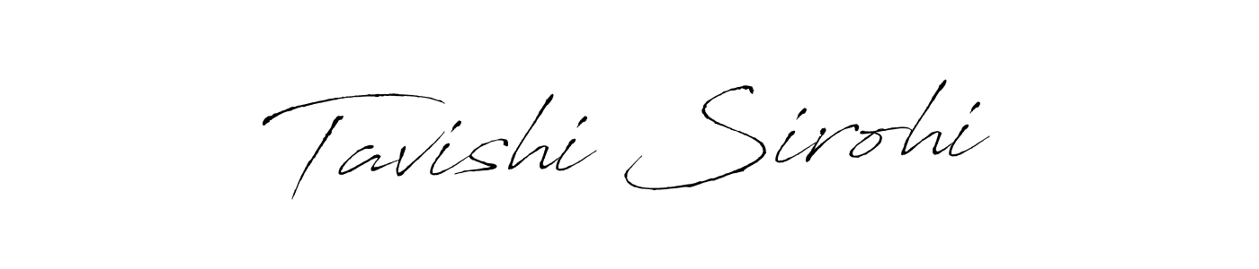 You should practise on your own different ways (Antro_Vectra) to write your name (Tavishi Sirohi) in signature. don't let someone else do it for you. Tavishi Sirohi signature style 6 images and pictures png