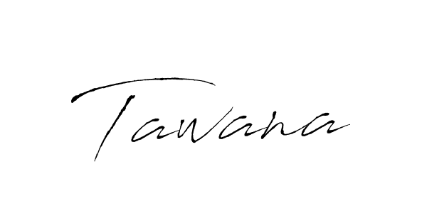 Design your own signature with our free online signature maker. With this signature software, you can create a handwritten (Antro_Vectra) signature for name Tawana. Tawana signature style 6 images and pictures png