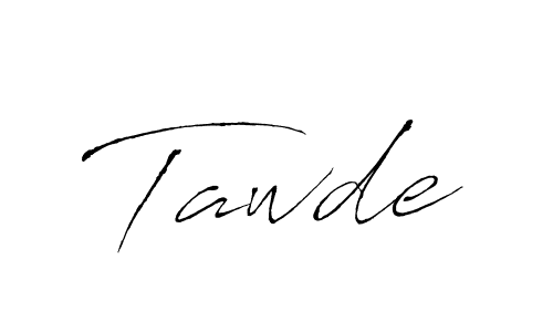 Tawde stylish signature style. Best Handwritten Sign (Antro_Vectra) for my name. Handwritten Signature Collection Ideas for my name Tawde. Tawde signature style 6 images and pictures png
