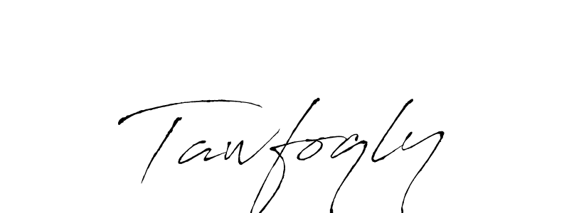 Make a beautiful signature design for name Tawfoqly. With this signature (Antro_Vectra) style, you can create a handwritten signature for free. Tawfoqly signature style 6 images and pictures png