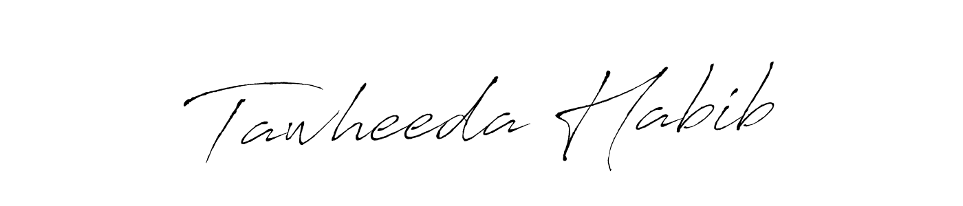 Make a beautiful signature design for name Tawheeda Habib. With this signature (Antro_Vectra) style, you can create a handwritten signature for free. Tawheeda Habib signature style 6 images and pictures png