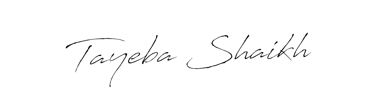 Create a beautiful signature design for name Tayeba Shaikh. With this signature (Antro_Vectra) fonts, you can make a handwritten signature for free. Tayeba Shaikh signature style 6 images and pictures png
