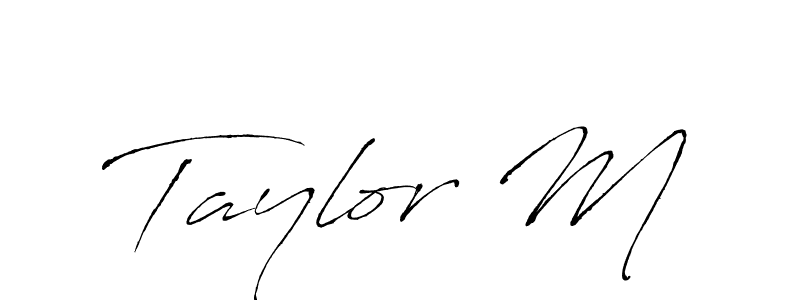 Make a beautiful signature design for name Taylor M. With this signature (Antro_Vectra) style, you can create a handwritten signature for free. Taylor M signature style 6 images and pictures png