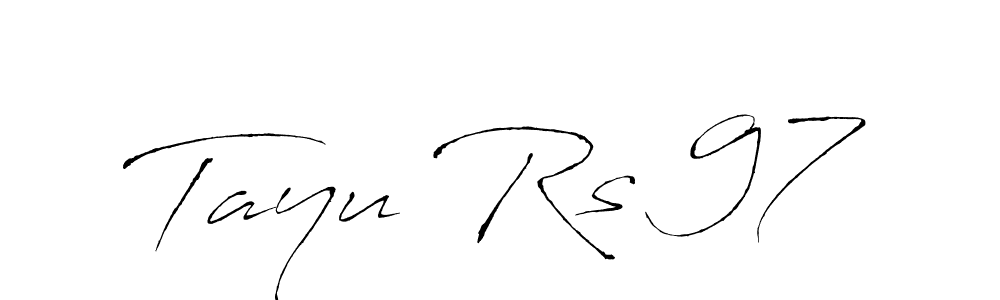 Also You can easily find your signature by using the search form. We will create Tayu Rs 97 name handwritten signature images for you free of cost using Antro_Vectra sign style. Tayu Rs 97 signature style 6 images and pictures png