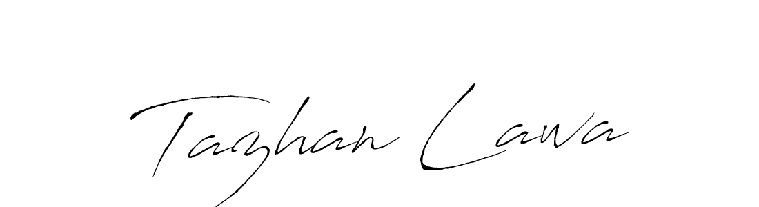 This is the best signature style for the Tazhan Lawa name. Also you like these signature font (Antro_Vectra). Mix name signature. Tazhan Lawa signature style 6 images and pictures png