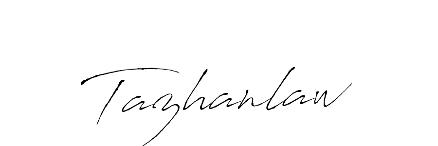 Use a signature maker to create a handwritten signature online. With this signature software, you can design (Antro_Vectra) your own signature for name Tazhanlaw. Tazhanlaw signature style 6 images and pictures png