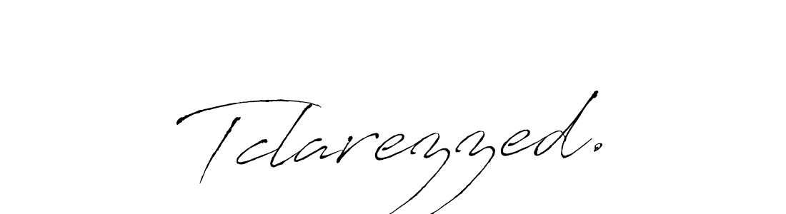 How to make Tclarezzed. name signature. Use Antro_Vectra style for creating short signs online. This is the latest handwritten sign. Tclarezzed. signature style 6 images and pictures png