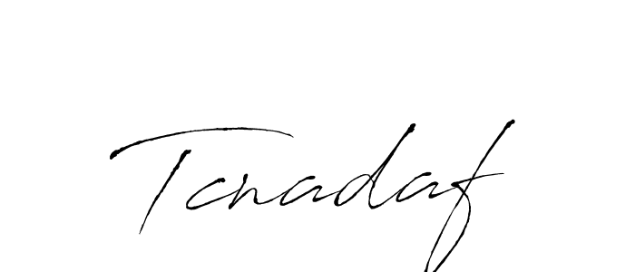 How to make Tcnadaf signature? Antro_Vectra is a professional autograph style. Create handwritten signature for Tcnadaf name. Tcnadaf signature style 6 images and pictures png