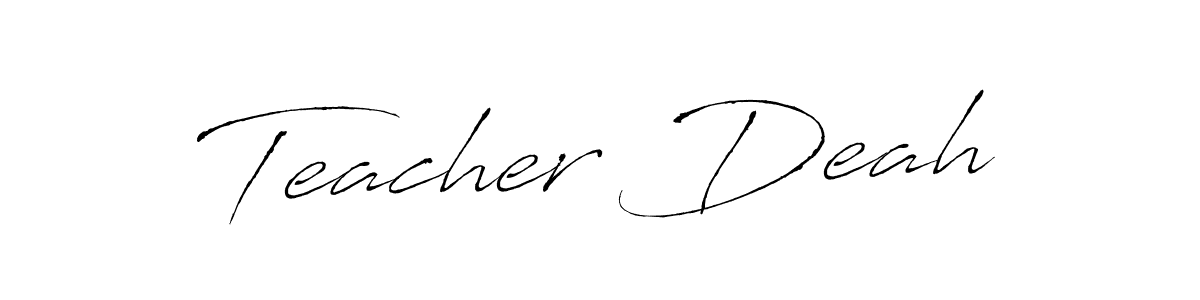 How to make Teacher Deah name signature. Use Antro_Vectra style for creating short signs online. This is the latest handwritten sign. Teacher Deah signature style 6 images and pictures png