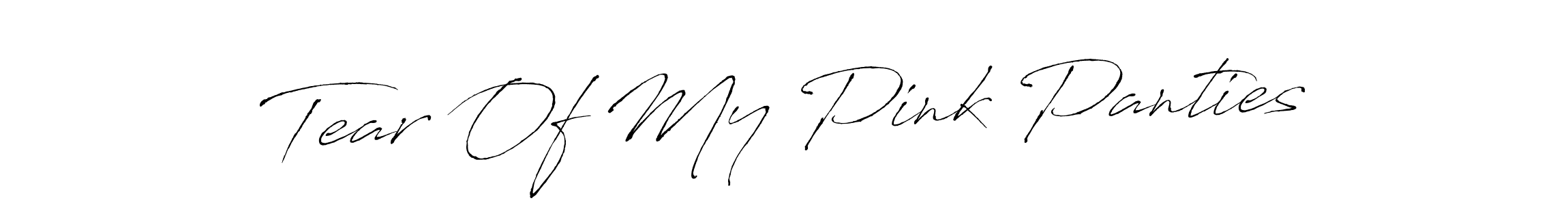 Make a short Tear Of My Pink Panties signature style. Manage your documents anywhere anytime using Antro_Vectra. Create and add eSignatures, submit forms, share and send files easily. Tear Of My Pink Panties signature style 6 images and pictures png