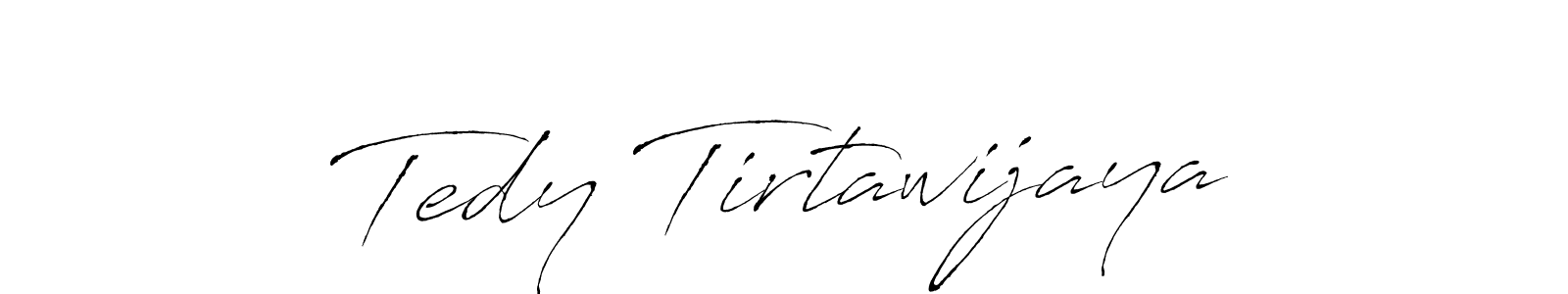 Make a short Tedy Tirtawijaya signature style. Manage your documents anywhere anytime using Antro_Vectra. Create and add eSignatures, submit forms, share and send files easily. Tedy Tirtawijaya signature style 6 images and pictures png
