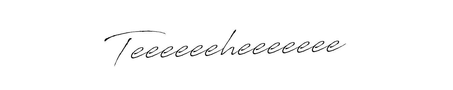 The best way (Antro_Vectra) to make a short signature is to pick only two or three words in your name. The name Teeeeeeheeeeeee include a total of six letters. For converting this name. Teeeeeeheeeeeee signature style 6 images and pictures png