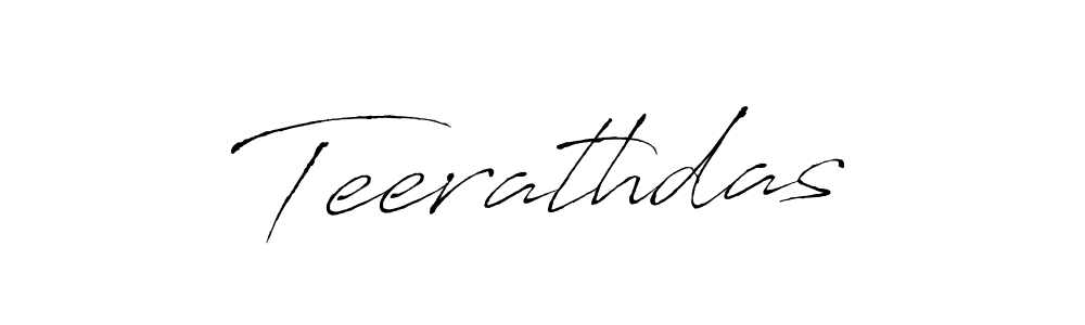 How to make Teerathdas signature? Antro_Vectra is a professional autograph style. Create handwritten signature for Teerathdas name. Teerathdas signature style 6 images and pictures png