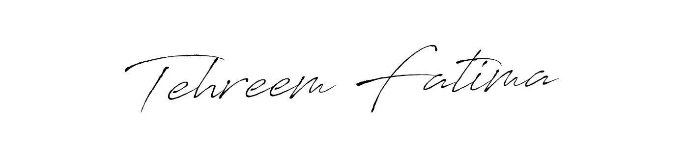 Design your own signature with our free online signature maker. With this signature software, you can create a handwritten (Antro_Vectra) signature for name Tehreem Fatima. Tehreem Fatima signature style 6 images and pictures png