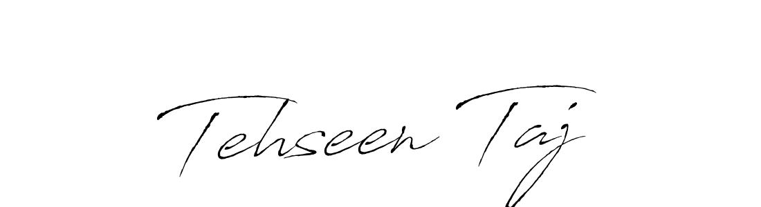 Also we have Tehseen Taj name is the best signature style. Create professional handwritten signature collection using Antro_Vectra autograph style. Tehseen Taj signature style 6 images and pictures png