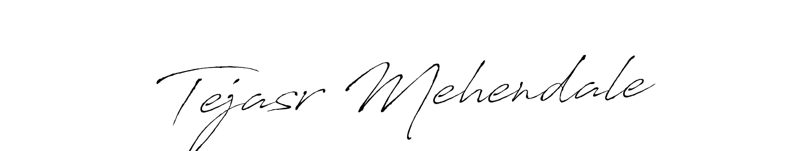 Design your own signature with our free online signature maker. With this signature software, you can create a handwritten (Antro_Vectra) signature for name Tejasr Mehendale. Tejasr Mehendale signature style 6 images and pictures png