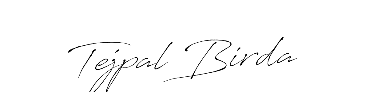 You should practise on your own different ways (Antro_Vectra) to write your name (Tejpal Birda) in signature. don't let someone else do it for you. Tejpal Birda signature style 6 images and pictures png