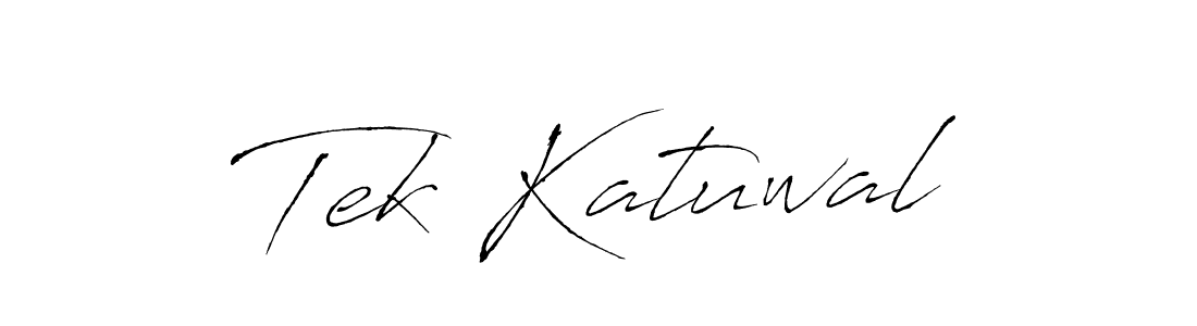 How to make Tek Katuwal signature? Antro_Vectra is a professional autograph style. Create handwritten signature for Tek Katuwal name. Tek Katuwal signature style 6 images and pictures png