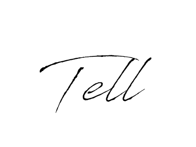 Create a beautiful signature design for name Tell. With this signature (Antro_Vectra) fonts, you can make a handwritten signature for free. Tell signature style 6 images and pictures png