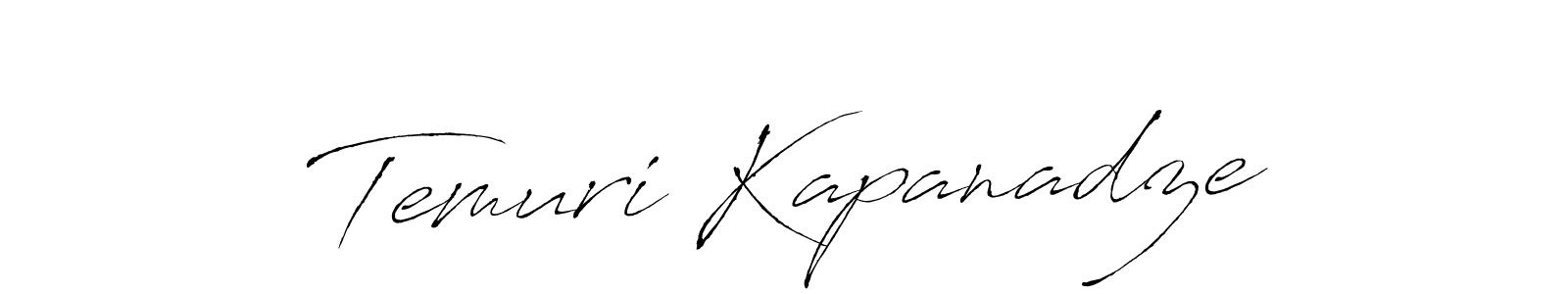 Temuri Kapanadze stylish signature style. Best Handwritten Sign (Antro_Vectra) for my name. Handwritten Signature Collection Ideas for my name Temuri Kapanadze. Temuri Kapanadze signature style 6 images and pictures png