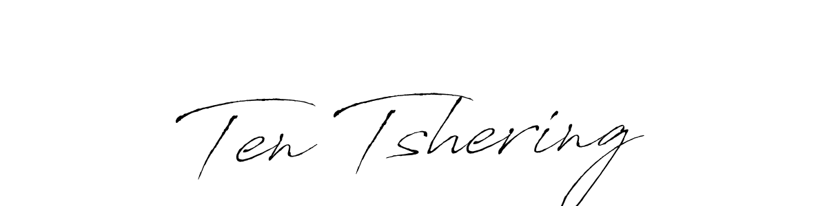 Design your own signature with our free online signature maker. With this signature software, you can create a handwritten (Antro_Vectra) signature for name Ten Tshering. Ten Tshering signature style 6 images and pictures png