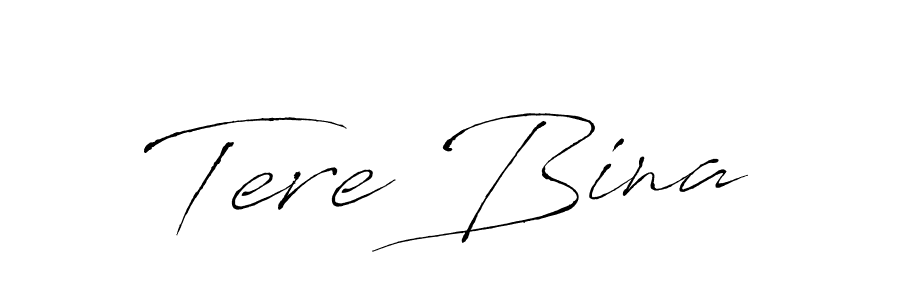 Make a beautiful signature design for name Tere Bina. With this signature (Antro_Vectra) style, you can create a handwritten signature for free. Tere Bina signature style 6 images and pictures png