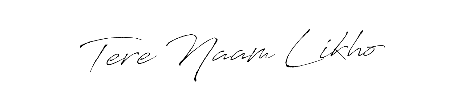 It looks lik you need a new signature style for name Tere Naam Likho. Design unique handwritten (Antro_Vectra) signature with our free signature maker in just a few clicks. Tere Naam Likho signature style 6 images and pictures png