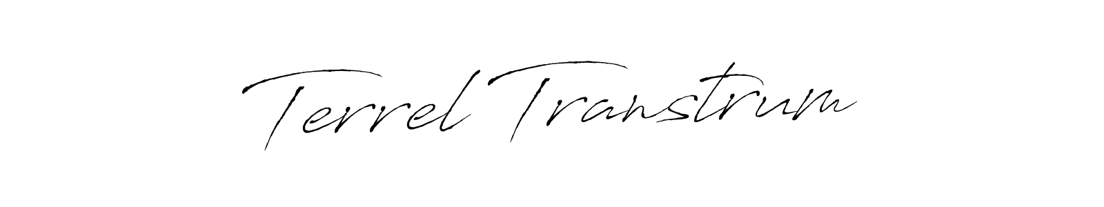 Terrel Transtrum stylish signature style. Best Handwritten Sign (Antro_Vectra) for my name. Handwritten Signature Collection Ideas for my name Terrel Transtrum. Terrel Transtrum signature style 6 images and pictures png