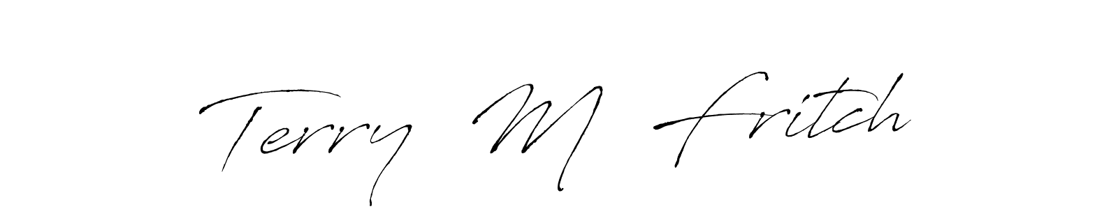 Make a beautiful signature design for name Terry  M  Fritch. Use this online signature maker to create a handwritten signature for free. Terry  M  Fritch signature style 6 images and pictures png