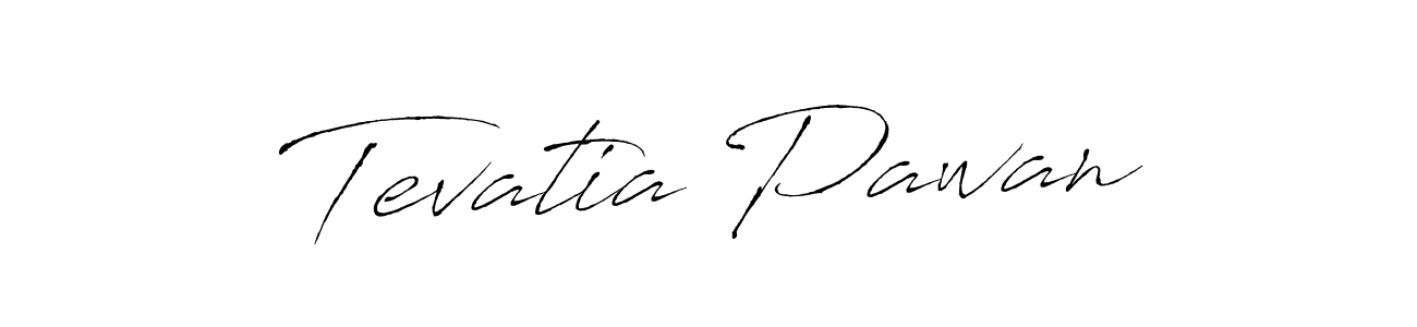 Use a signature maker to create a handwritten signature online. With this signature software, you can design (Antro_Vectra) your own signature for name Tevatia Pawan. Tevatia Pawan signature style 6 images and pictures png