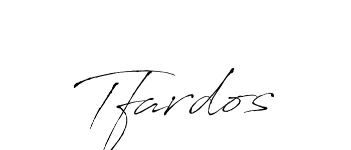 Use a signature maker to create a handwritten signature online. With this signature software, you can design (Antro_Vectra) your own signature for name Tfardos. Tfardos signature style 6 images and pictures png