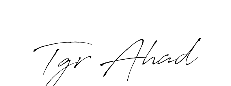 Make a beautiful signature design for name Tgr Ahad. With this signature (Antro_Vectra) style, you can create a handwritten signature for free. Tgr Ahad signature style 6 images and pictures png