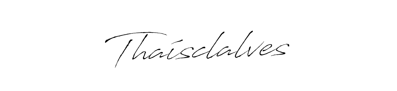 Use a signature maker to create a handwritten signature online. With this signature software, you can design (Antro_Vectra) your own signature for name Thaísclalves. Thaísclalves signature style 6 images and pictures png