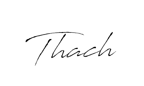 How to make Thach name signature. Use Antro_Vectra style for creating short signs online. This is the latest handwritten sign. Thach signature style 6 images and pictures png