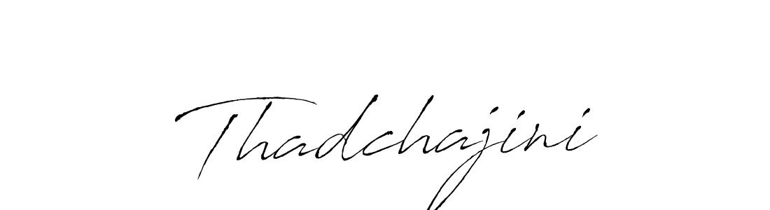 Also we have Thadchajini name is the best signature style. Create professional handwritten signature collection using Antro_Vectra autograph style. Thadchajini signature style 6 images and pictures png