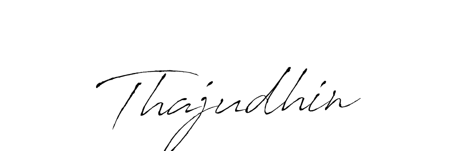 if you are searching for the best signature style for your name Thajudhin. so please give up your signature search. here we have designed multiple signature styles  using Antro_Vectra. Thajudhin signature style 6 images and pictures png