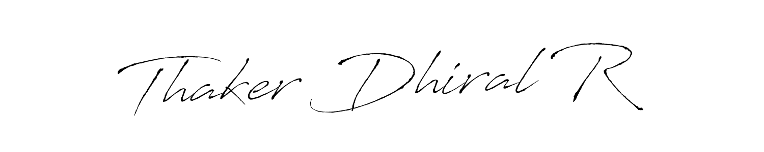 Check out images of Autograph of Thaker Dhiral R name. Actor Thaker Dhiral R Signature Style. Antro_Vectra is a professional sign style online. Thaker Dhiral R signature style 6 images and pictures png
