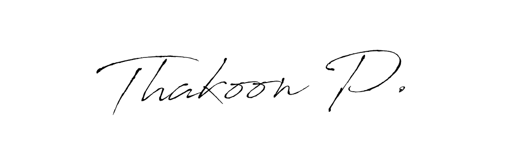 This is the best signature style for the Thakoon P. name. Also you like these signature font (Antro_Vectra). Mix name signature. Thakoon P. signature style 6 images and pictures png