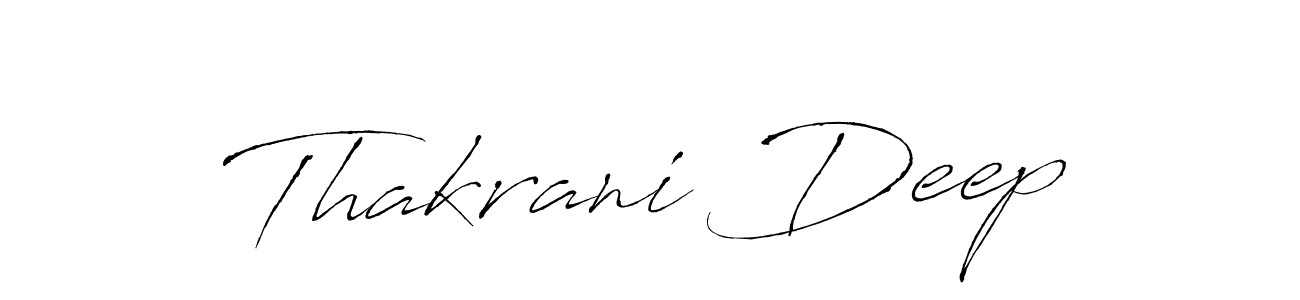 Also we have Thakrani Deep name is the best signature style. Create professional handwritten signature collection using Antro_Vectra autograph style. Thakrani Deep signature style 6 images and pictures png