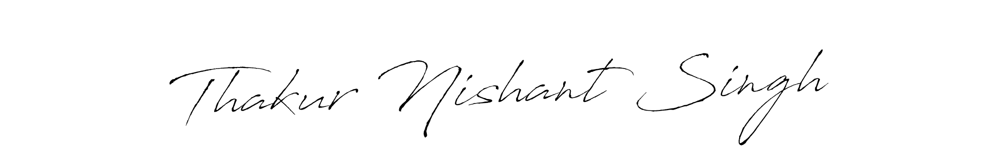 Make a beautiful signature design for name Thakur Nishant Singh. With this signature (Antro_Vectra) style, you can create a handwritten signature for free. Thakur Nishant Singh signature style 6 images and pictures png